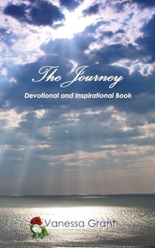 The Journey: Devotional and Inspirational Book