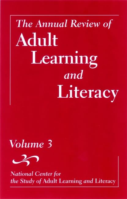 Buy The Annual Review of Adult Learning and Literacy, Volume 3 (J–B Annual Review of Adult Learning & Literacy) — BookShops.in
