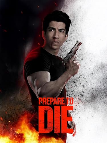 Prepare to Die