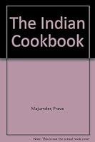 The Indian Cookbook 0863072240 Book Cover