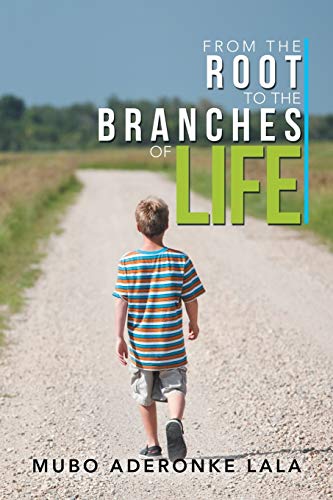 From the Root to the Branches of Life