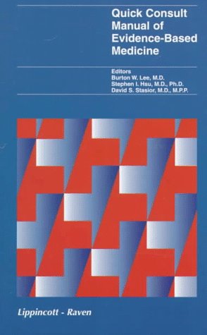 Quick Consult Manual of Evidence-Based Medicine