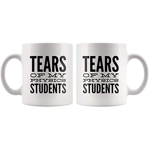 Tears of My Students Mug- Tazza di fisica
