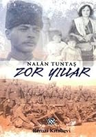 Zor Yillar 9751411726 Book Cover