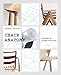 Produktbild Chair Anatomy: Design and Construction