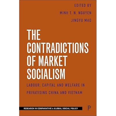 The Contradictions of Market Socialism