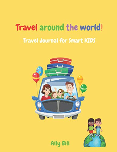 Travel Journal For Smart Kids: The Ultimate Travel Journal For Kids, Kid's Trip Diary, Vacation Diary for Children, Kids Travel Journal Blank Pages for Drawing or Scrapbooking,Kids Diary image 2