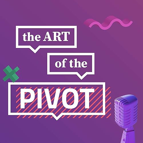 The Art of the Pivot cover art
