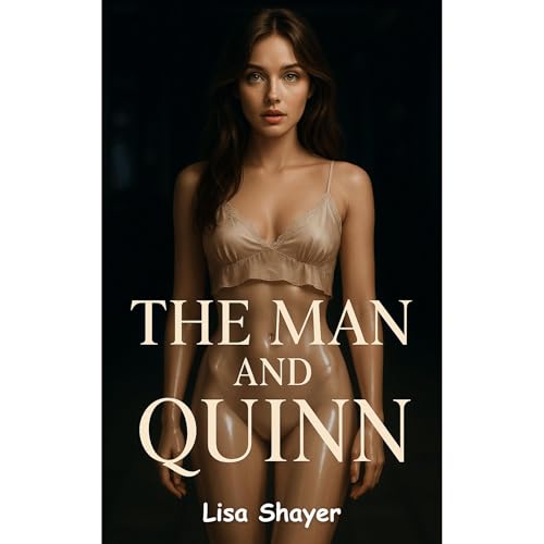 The Man and Quinn Audiolibro Por Lisa Shayer arte de portada