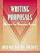 Writing Proposals: Rhetoric for Managing Change
