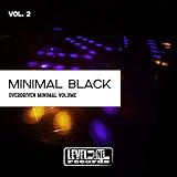  Minimal Black, Vol. 2 (Overdriven Minimal Volume)