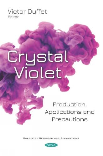 Crystal Violet: Production, Applications and Precautions