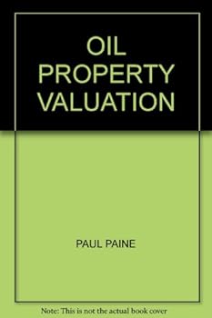 Hardcover Oil property valuation Book