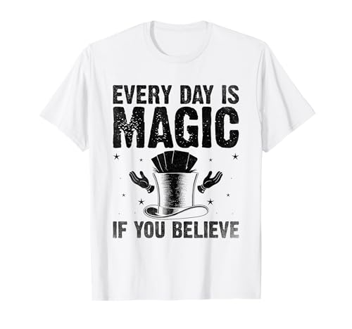 Cada día es mágico si crees disfraz de mago Camiseta