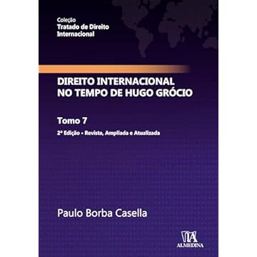Capa do livro Direito Internacional no Tempo de Hugo Grócio: Tomo 7 (Volume 7)