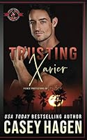 Trusting Xavier: (Special Forces: Operation Alpha) (Fierce Protectors) 1643841750 Book Cover