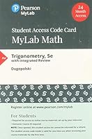 Trigonometry, Loose-Leaf Edition Plus MyLab Math with Pearson eText -- 24-Month Access Card Package (5th Edition) 0135268575 Book Cover