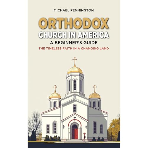 Orthodox Church in America by Michael Pennington episode artwork