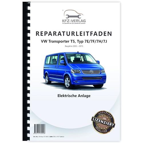 VW Transporter T5 (03-15) Elektrische Anlage Elektrik Systeme Reparaturanleitung