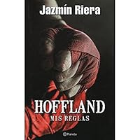 HOFFLAND , MIS REGLAS 9504961886 Book Cover