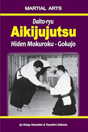Daito-ryu Aikijujutsu: Hiden Mokuroku – Gokajo