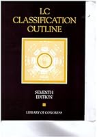 Lc Classification Outline 0844405469 Book Cover