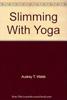 Mass Market Paperback Slimming With Yoga Book