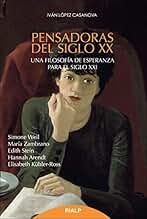 Pensadoras del siglo XX (Biografías y Testimonios)