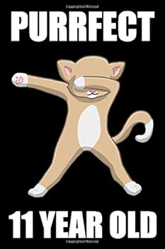 Paperback Purrfect 11 Year Old Dabbing Cat: Blank Lined Journal for 11th Birthday 11 Year Old Gift For Boys and Girls Book