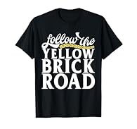 Wizard of Oz design. Follow The Yellow Brick Road Shirt Follow The Yellow Brick Road tshirt is perfect to celebrate your special day! Lightweight, Classic fit, Double-needle sleeve and bottom hem