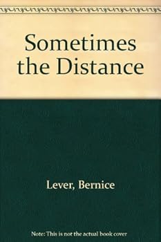 Paperback Sometimes the Distance: On Having Lovers Book