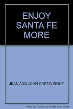 Paperback Enjoy Santa Fe more Book