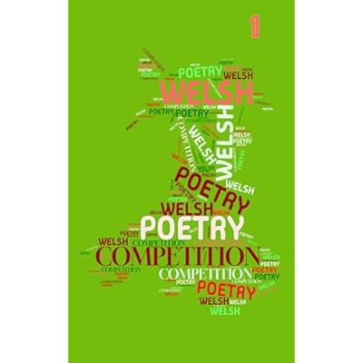 Welsh Poetry Competition Anthology 2007-2011