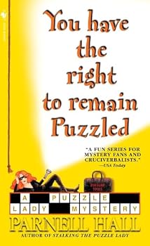 You Have the Right to Remain Puzzled (Puzzle Lady Mystery, Book 8)