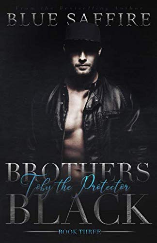 Brothers Black 3: Toby the Protector