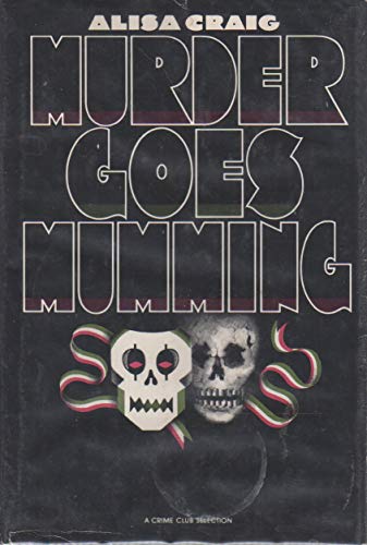 Murder Goes Mumming view 2