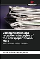Communication and reception strategies of the newspaper Onona-mais 6208755514 Book Cover