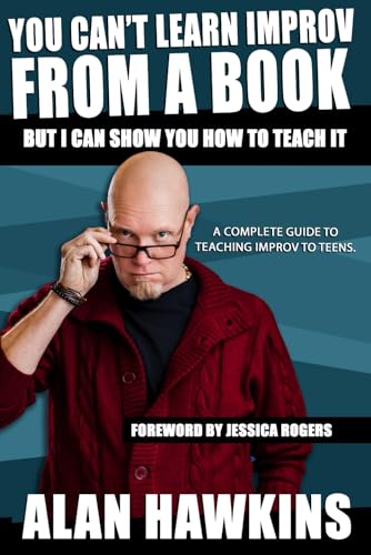 You Can't Learn Improv From a Book
