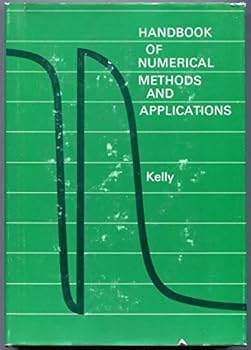 Hardcover Handbook of Numerical Methods and Applications Book