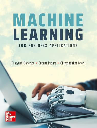 Machine Learning for Business Applications | Pratyush Banerjee, S...