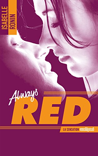 Télécharger Chasing Red - tome 2 - Always Red Livre eBook France