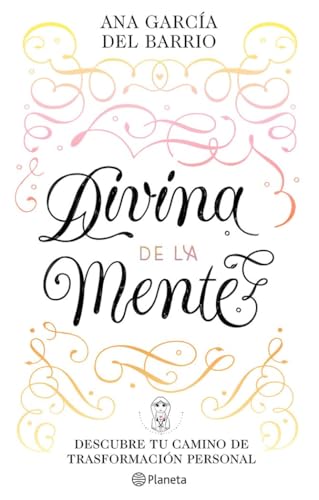 Divina de la Mente: Descubre tu camino de transformación personal