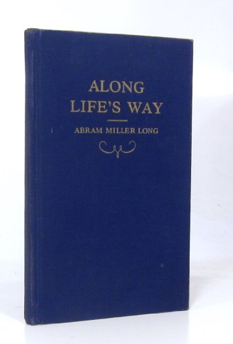 Along Life's Way B0015DM9G4 Book Cover
