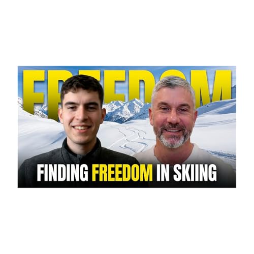 Finding Freedom: Ryan's Escape from the Mental Health System Through Skiing: OTG #12 with Robert DeLena