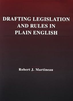 Legal, Legislative, And Rule Drafting in Plain English (American Casebook Series)