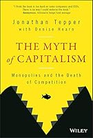 Algopix Similar Product 5 - The Myth of Capitalism Monopolies and