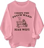 Sudadera con texto en inglés 'I Hope The Psych Ward Has Wifi', 'I Hope The Psych Ward Has Wifi', divertida sudadera de mapache, rosa, L