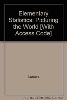 Hardcover Elementary Statistics: Picturing the World [With Access Code] Book