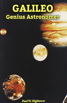 Galileo: Genius Astronomer - Book  of the Genius Scientists and Their Genius Ideas