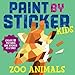 Paint by Sticker Kids: Zoo Animals: Create 10 Pictures One Sticker at a Time!